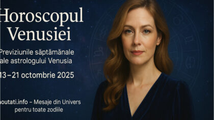 Horoscopul Venusiei pentru saptamana 13–21...